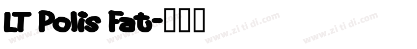LT Polis Fat字体转换